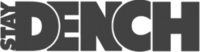 STAY DENCH logo