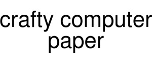 Crafty Computer Paper Vouchers