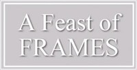 A Feast Of Frames Vouchers